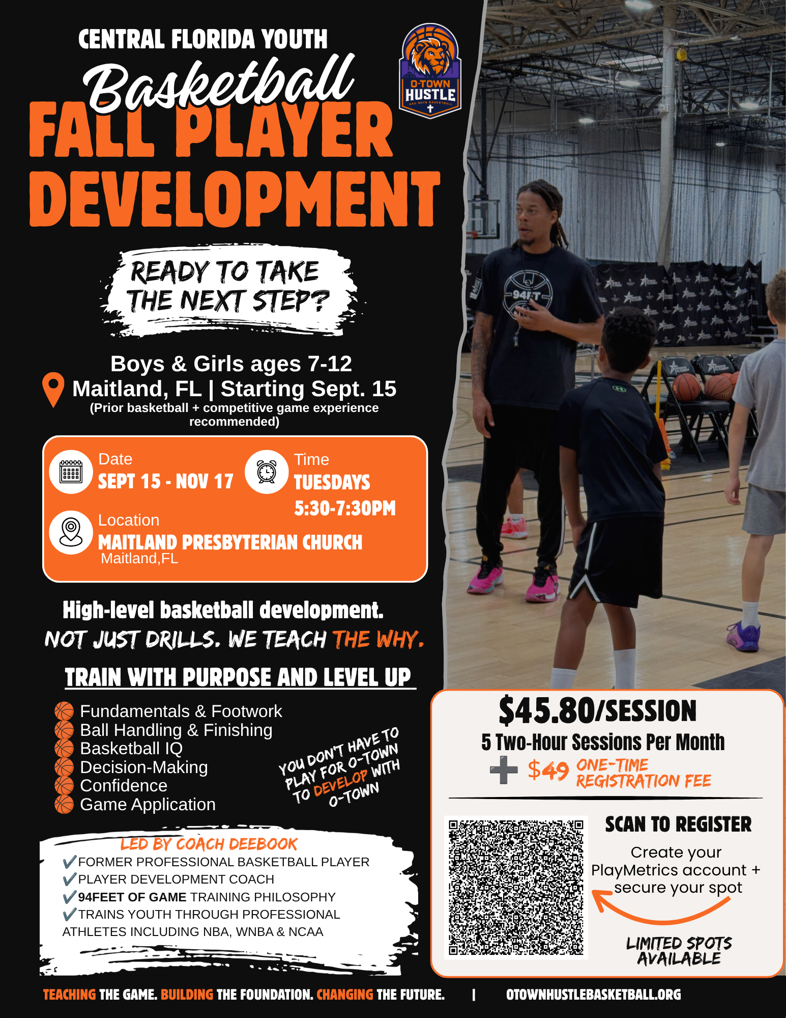 Registration is officially OPEN for O-Town H.U.S.T.L.E. Fall Player Development! 