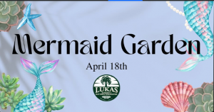 lukasnurserymermaidgarden.png