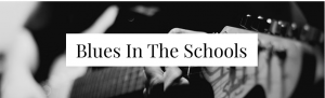 bluesintheschoolsminiworkshops.png