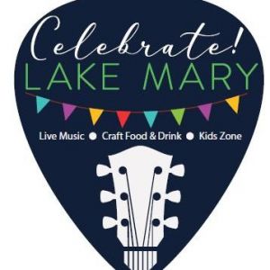 Lake Mary Celebrate! Lake Mary Presented by AdventHealth