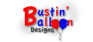 Bustin' Balloon Designs