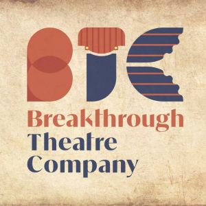 Breakthrough Theater Company Presents Mother's Days