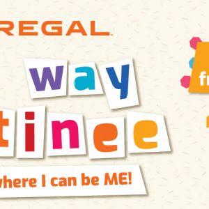 Regal Cinemas My Way Matinee