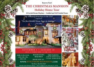 Stetson Mansion Christmas Holiday Home Tour