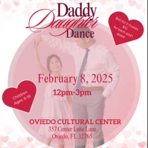 Oviedo Cultural Center Daddy Daughter Dance