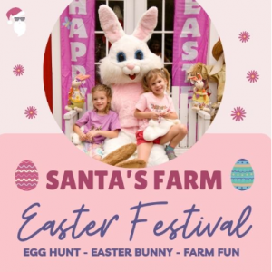 Santa's Farm Easter Festival