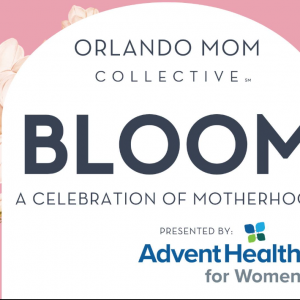 Orlando Mom Collective Bloom A Celebration of Motherhood
