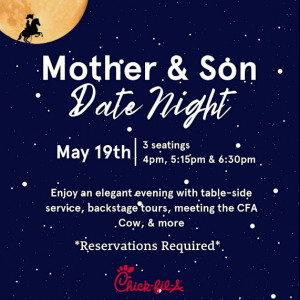 Chick-Fil-A Oviedo North Mother and Son Date Night