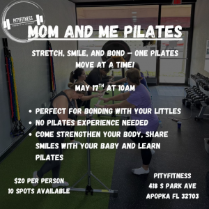 Mom and Me Pilates at PityFitness