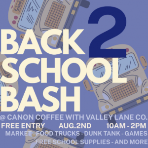 Canon Coffee and Valley Lane Co Back to School Bash