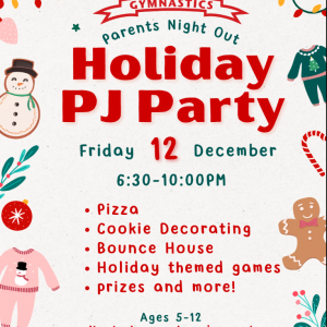 ACE Gymnastics Holiday Pajama Party Parents Night Out