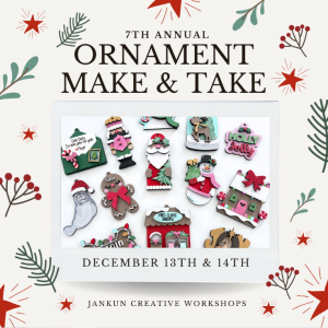 Jankun Creative Worhshops Ornament Make and Take
