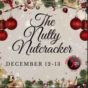 Xtreme Dance Studio's The Nutty Nutcracker