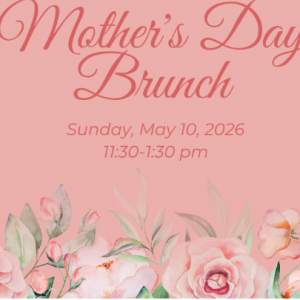 San Pedro Center Mother's Day Brunch
