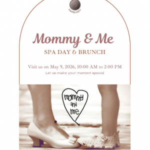 Sole Sanctuary Mommy and Me Spa Day Brunch