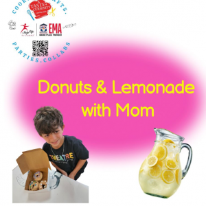 Taste of Curiosity's Donuts and Lemonade with Mom