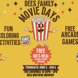 Dees Brothers Kids Summer Movie Days