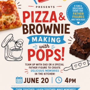 Taste of Curiosity Pizza and Brownie Making with Pops