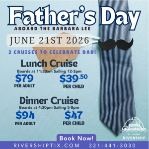 St. John's Rivership Co. Father's Day Celebration aboard the Barbara Lee