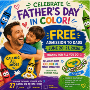 Crayola Experience Dad's Free Father's Day Weekend
