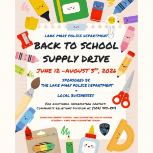 Lake Mary Police Department Back to School Supply Drive