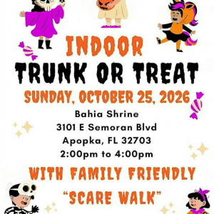 Apopka Bahia Shriner's Indoor Trunk or Treat