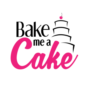 Bake Me A Cake