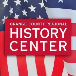 Orange County Regional History Center Free Admission For Father's