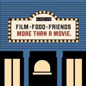 Enzian Theater Father's Day Featuring True Lies