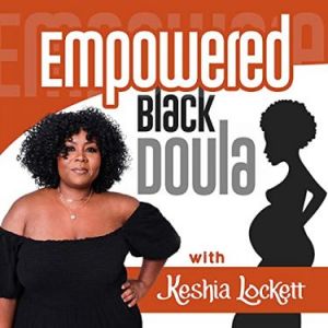 Empowered Black Doula